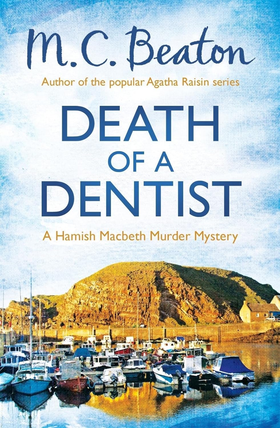 Death of a Dentist By Marion Chesney