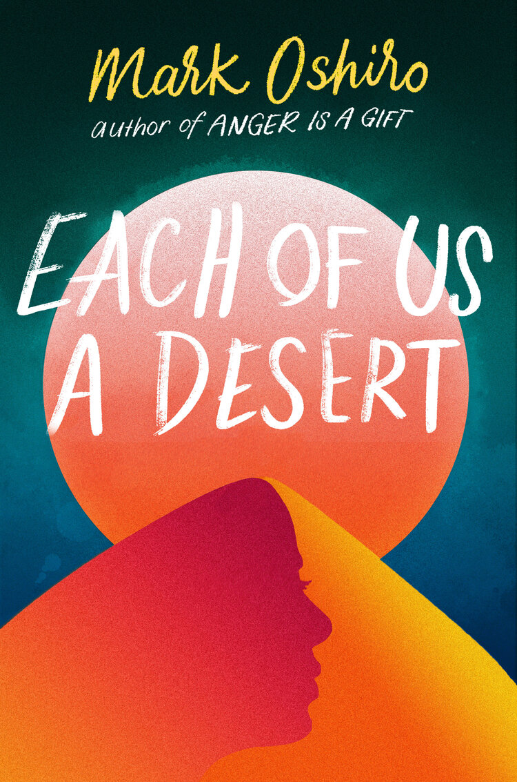 Each of Us a Desert By Mark Oshiro