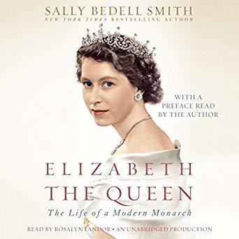 Elizabeth the Queen By Sally Bedell Smith