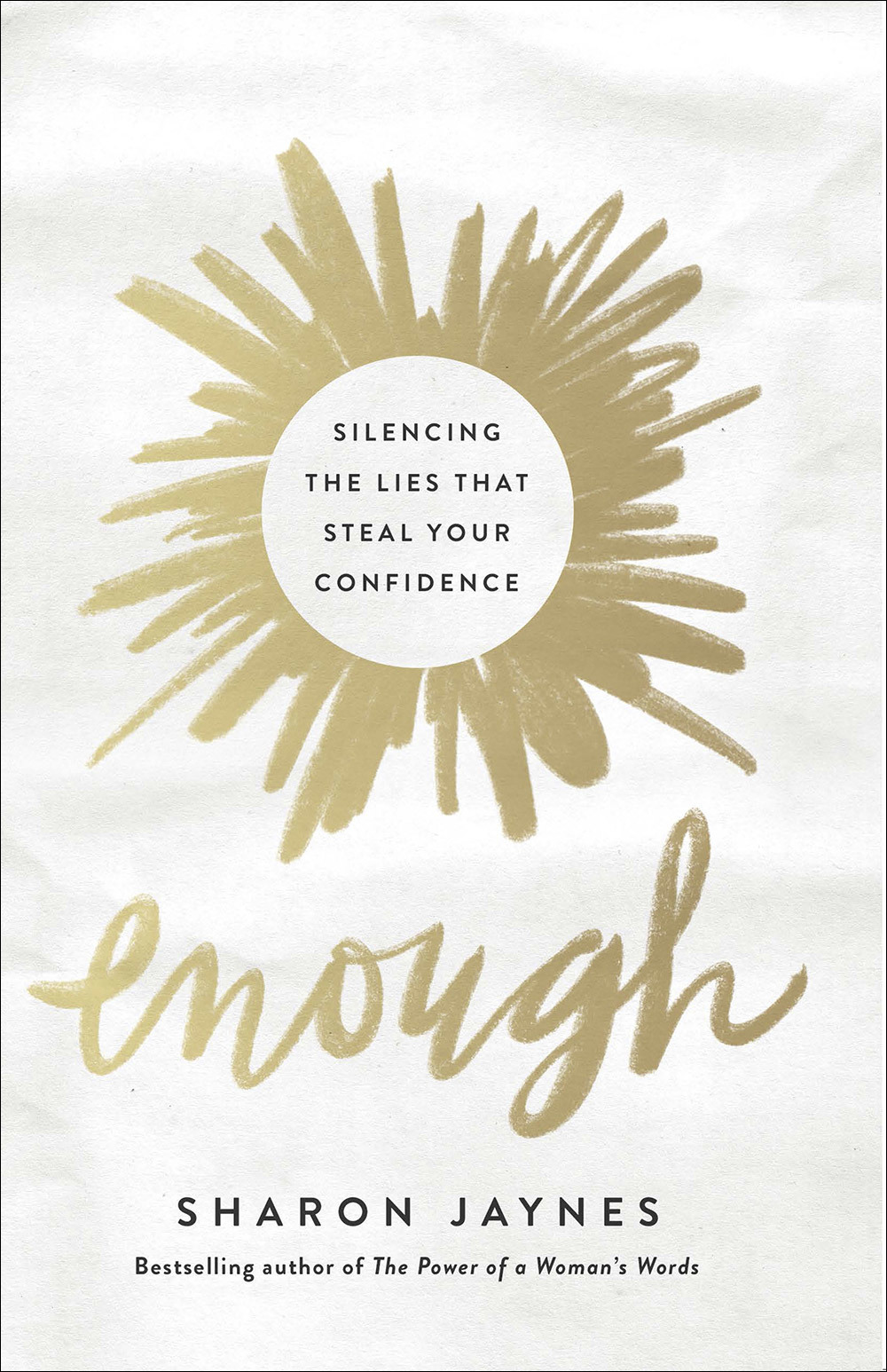 Enough By Sharon Jaynes