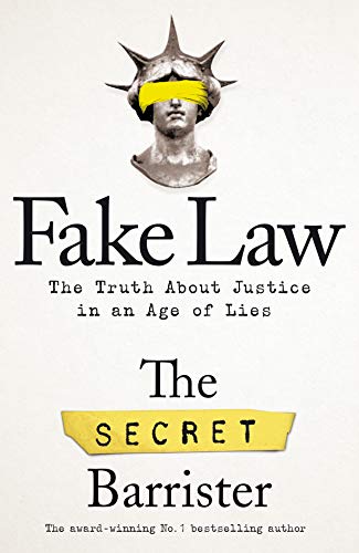 Fake Law By The Secret Barrister