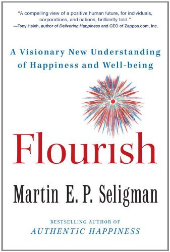 Flourish By Martin Seligman