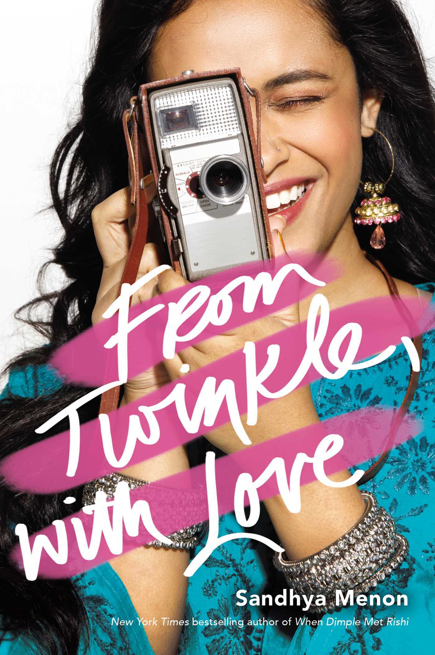 From Twinkle, with Love By Sandhya Menon