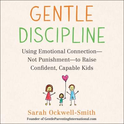Gentle Discipline By Sarah Ockwell-Smith
