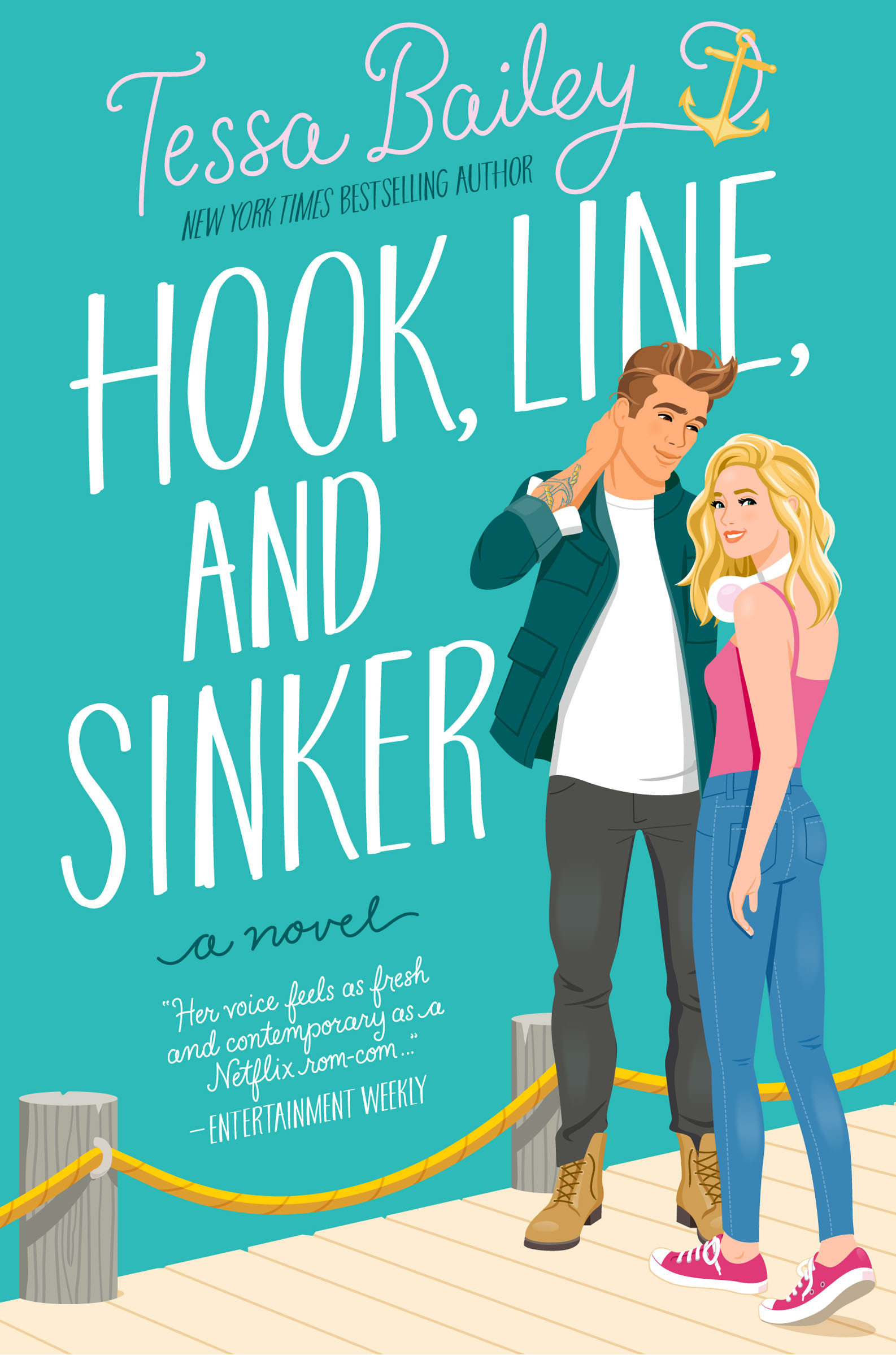 Hook, Line, and Sinker By Tessa Bailey
