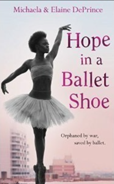 Hope in a Ballet Shoe By Michaela DePrince
