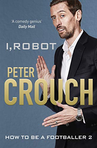 I, Robot By Peter Crouch