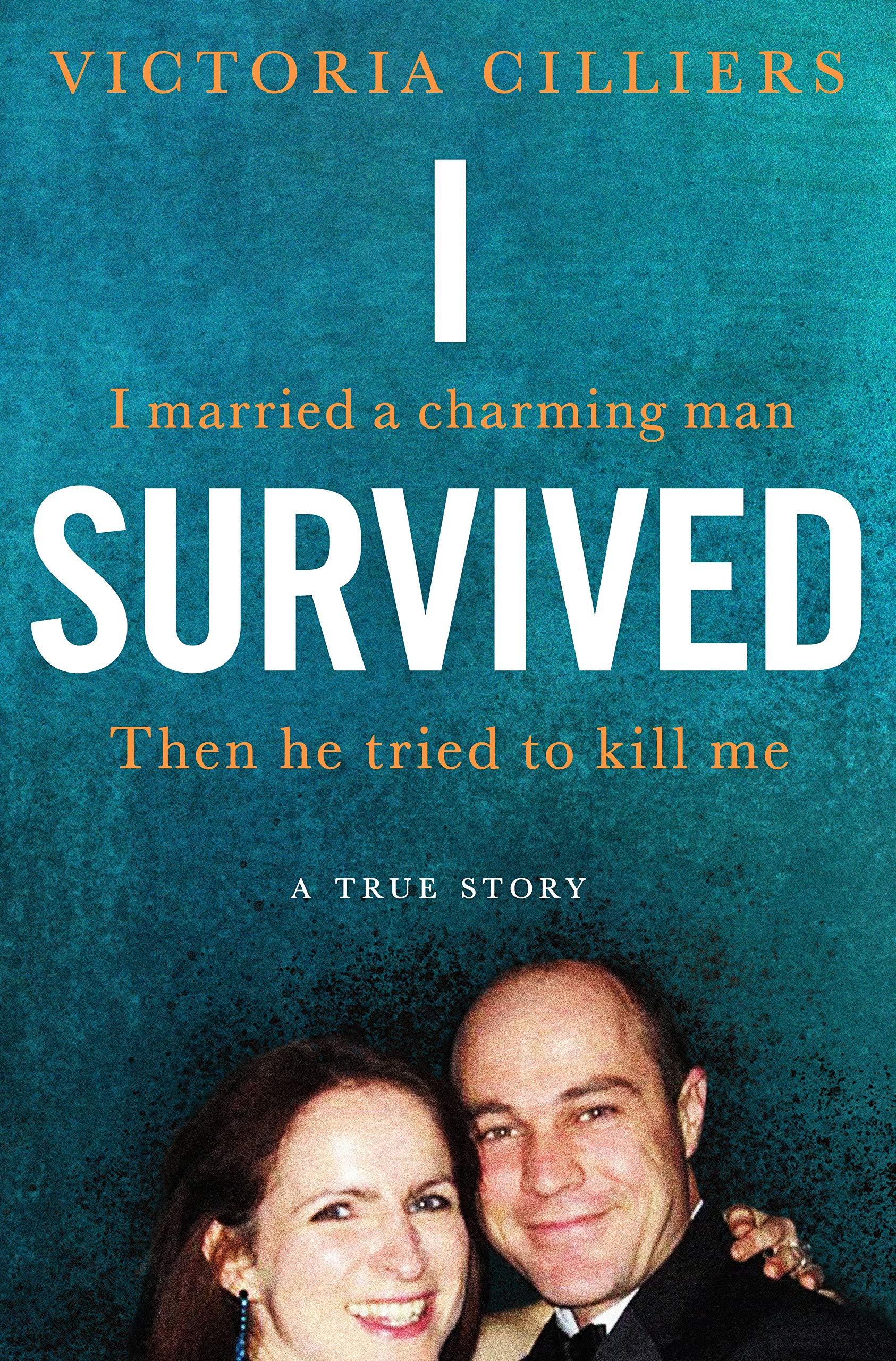 I Survived By Victoria Cilliers