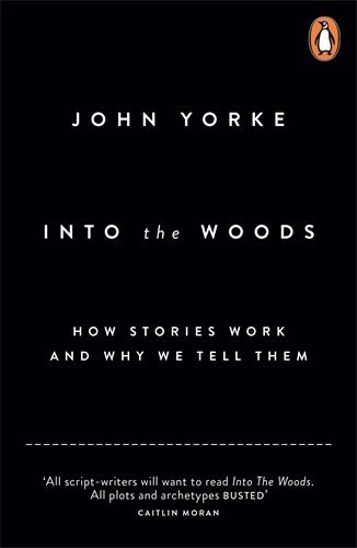 Into the Woods By John Yorke