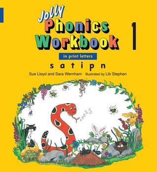 Jolly Phonics Workbook 1: In Print Letters By Sue Lloyd