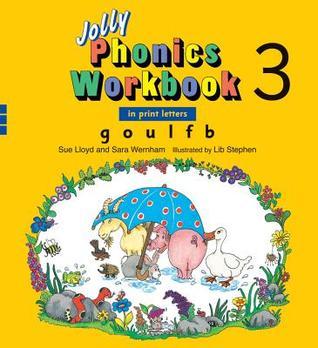 Jolly Phonics Workbook 3 By Sue Lloyd