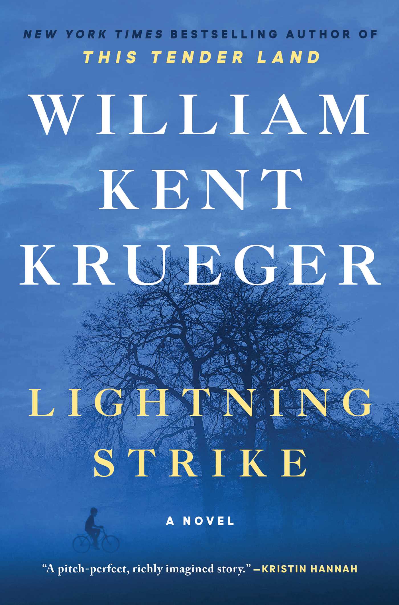 Lightning Strike By William Kent Krueger