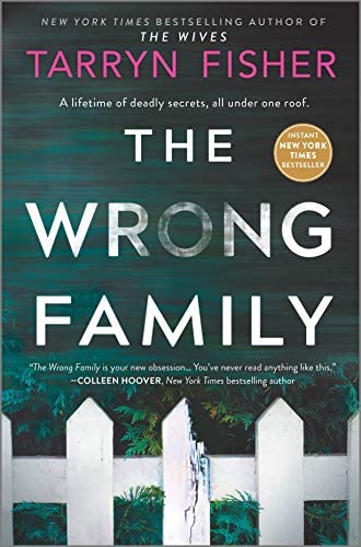 NEW-The Wrong Family By Tarryn Fisher