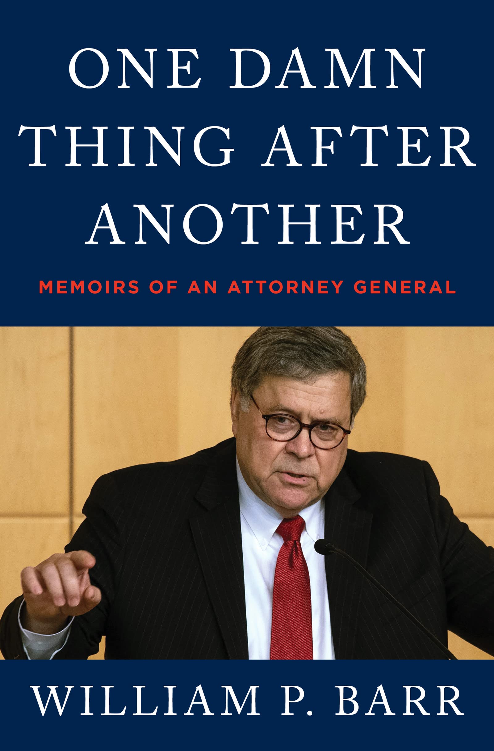 One Damn Thing After Another By William Barr