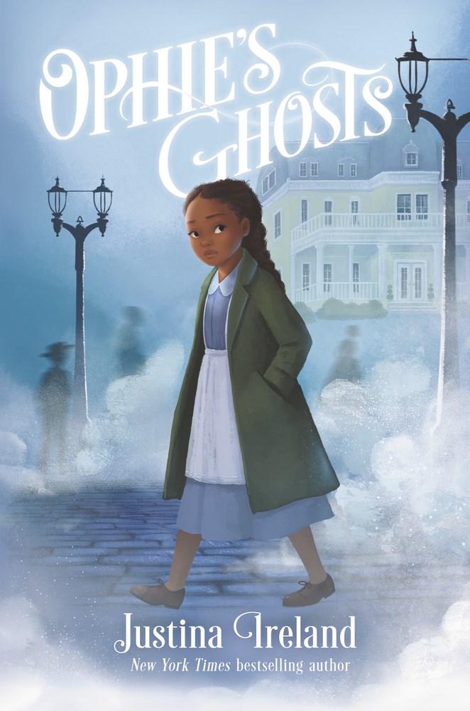 Ophie's Ghosts By Justina Ireland