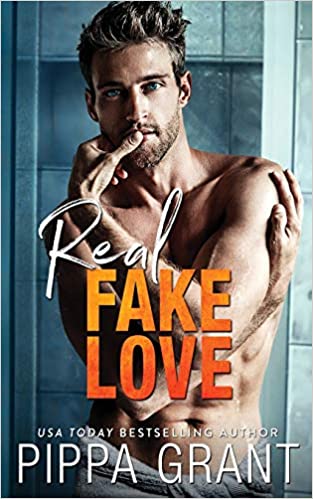 Real Fake Love By Pippa Grant