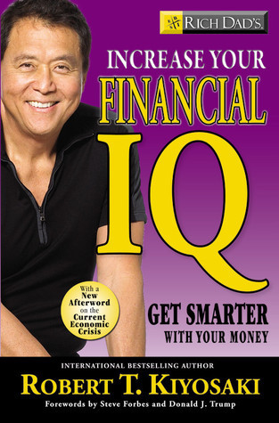 Rich Dad's Increase Your Financial IQ By Robert Kiyosaki