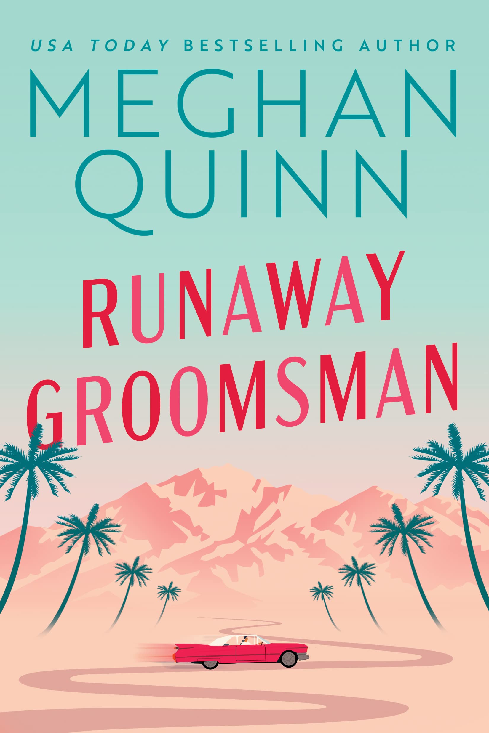 Runaway Groomsman By Meghan Quinn