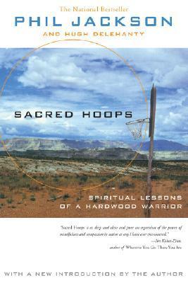 Sacred Hoops By Phil Jackson