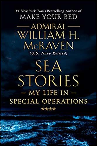 Sea Stories By William H. McRaven