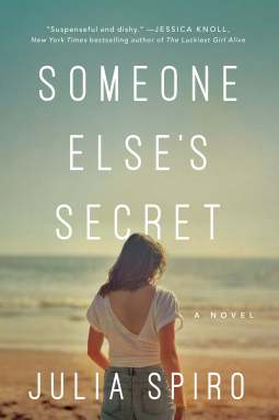 Someone Else's Secret By Julia Spiro