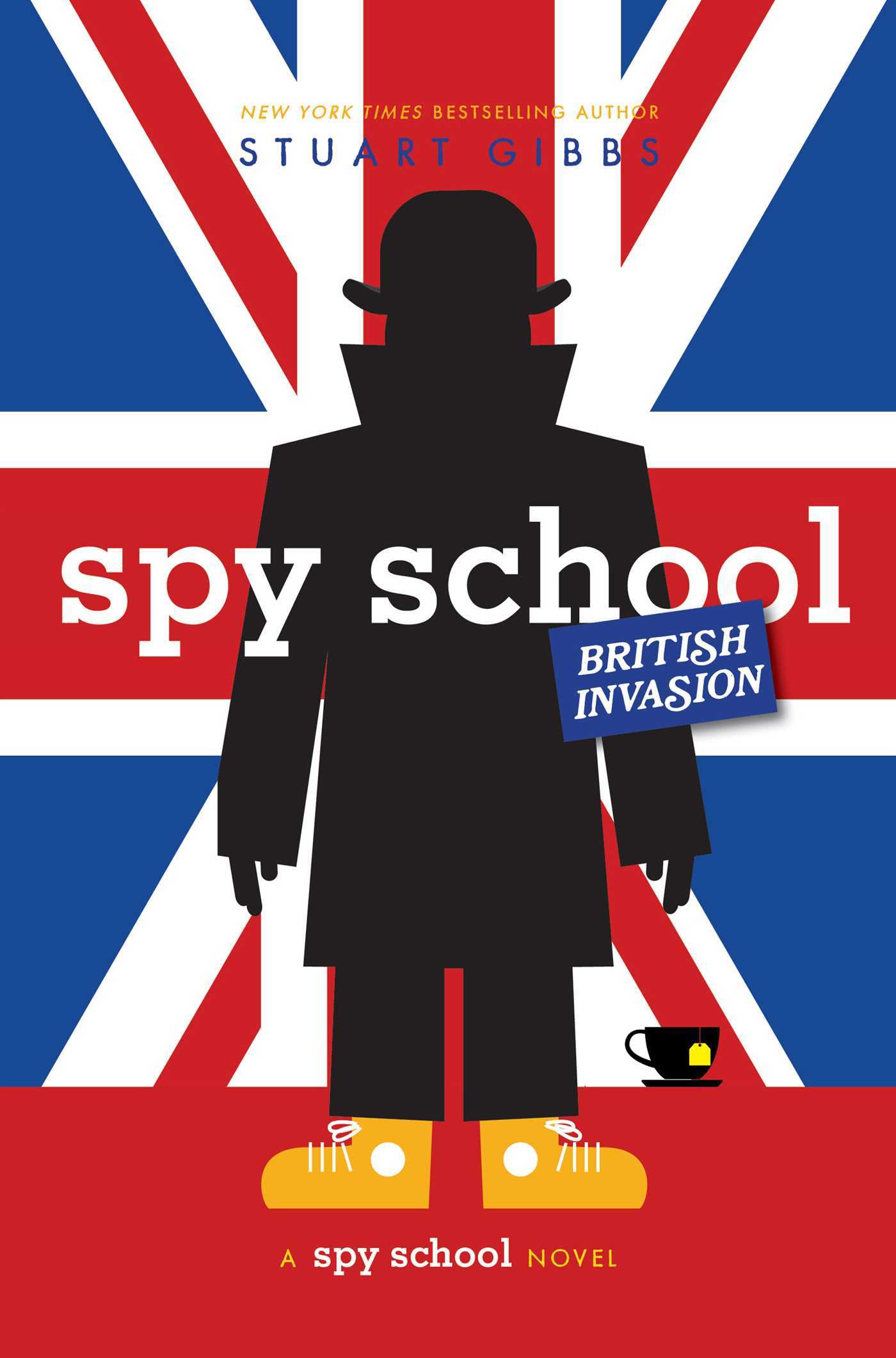 Spy School British Invasion By Stuart Gibbs