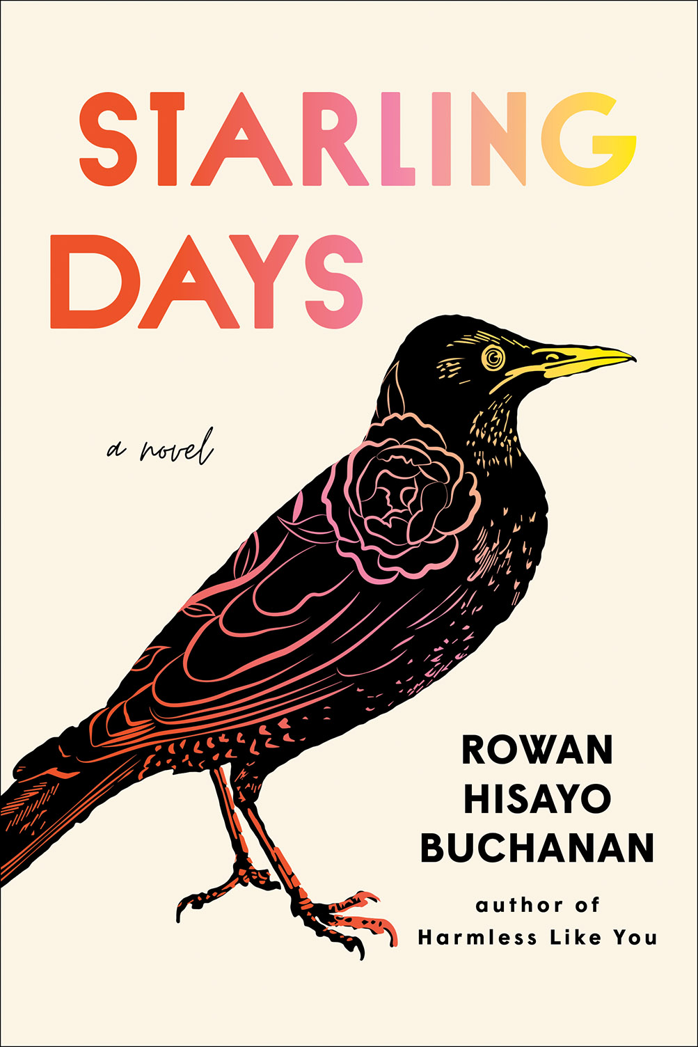 Starling Days By Rowan Hisayo Buchanan
