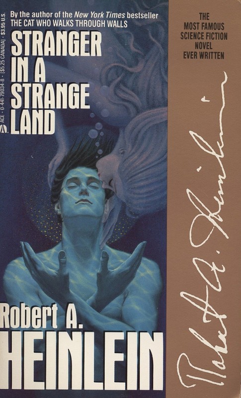 Stranger in a Strange Land By Robert A. Heinlein