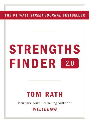 Strengths Finder 2.0 By Tom Rath