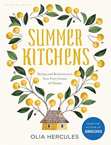Summer Kitchens By Olia Hercules