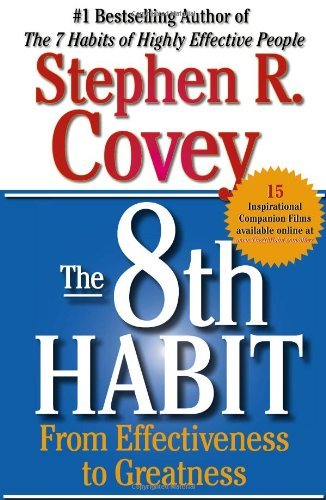 The 8th Habit By Stephen R. Covey