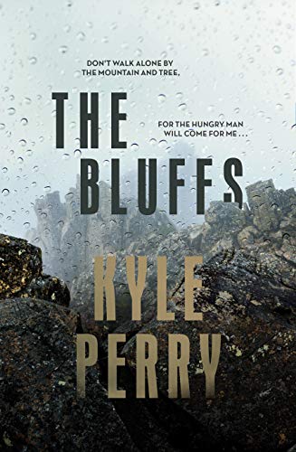 The Bluffs By Kyle Perry