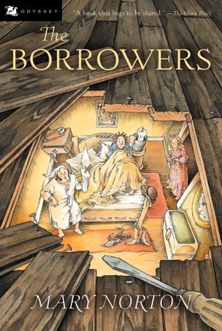 The Borrowers By Mary Norton
