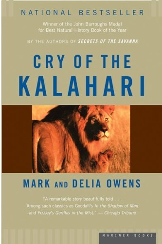 The Cry of the Kalahari By Mark Owens