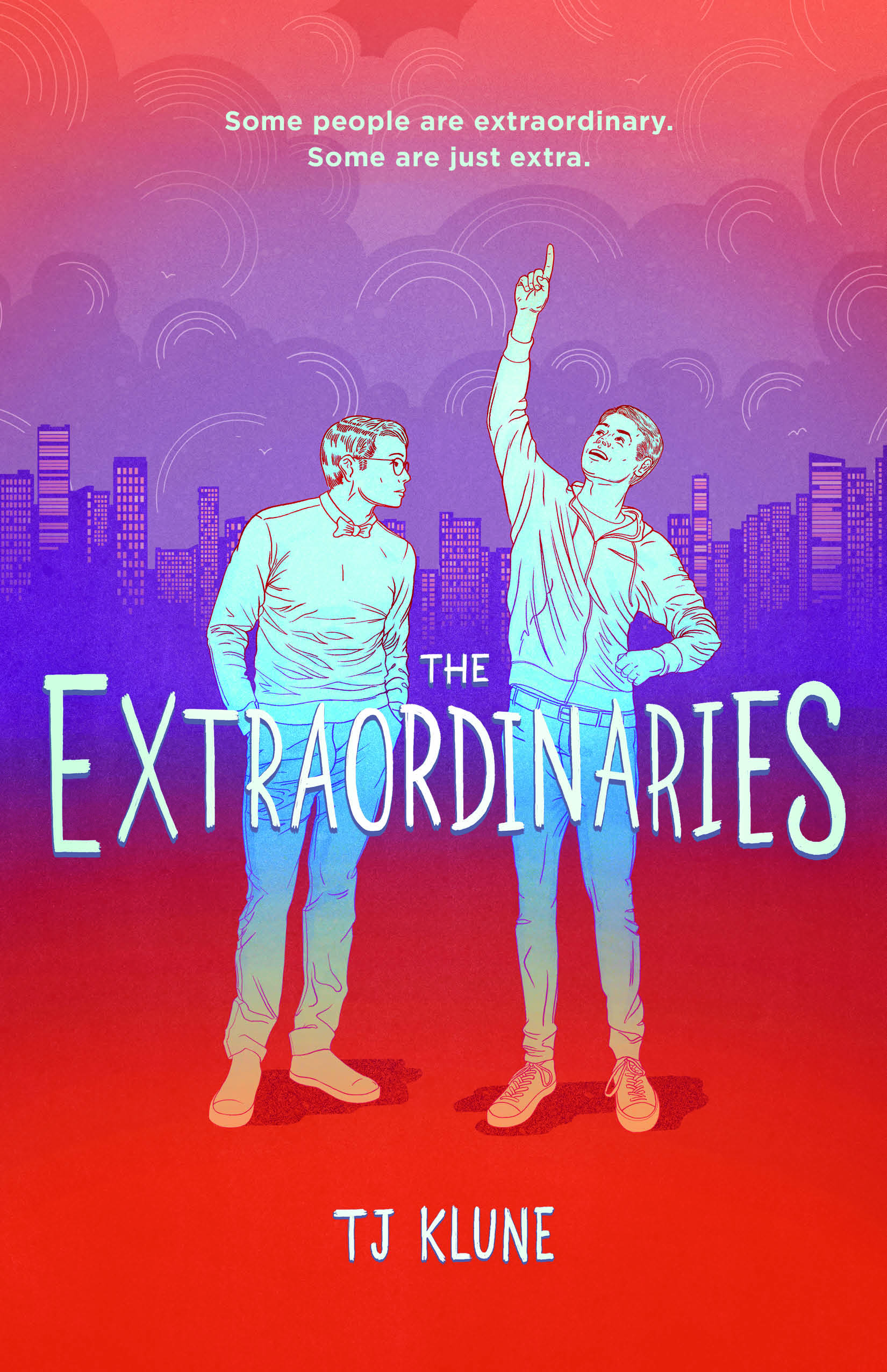 The Extraordinaries By T.J. Klune