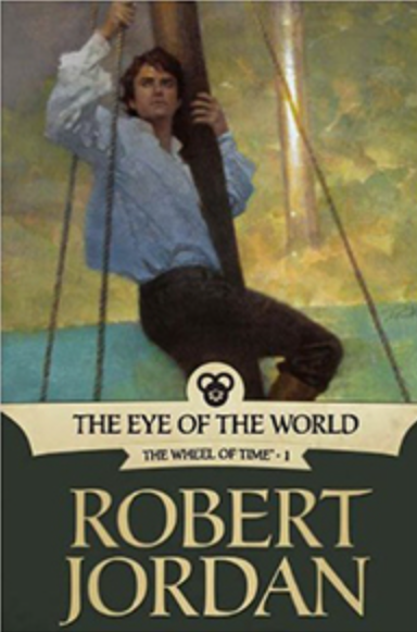 The Eye of the World By Robert Jordan
