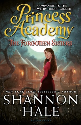 The Forgotten Sisters By Shannon Hale