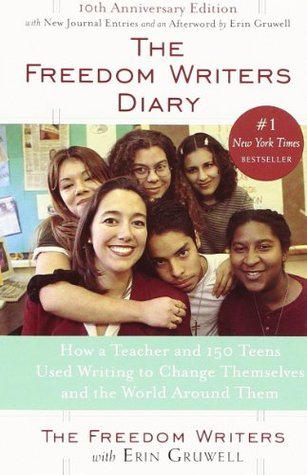 The Freedom Writers Diary By Erin Gruwell