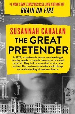 The Great Pretender By Susannah Cahalan