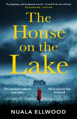 The House on the Lake By Nuala Ellwood