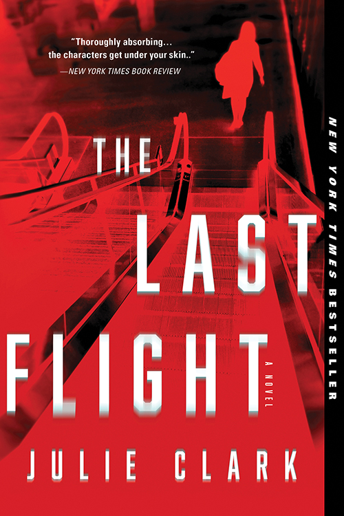 The Last Flight By Julie Clark
