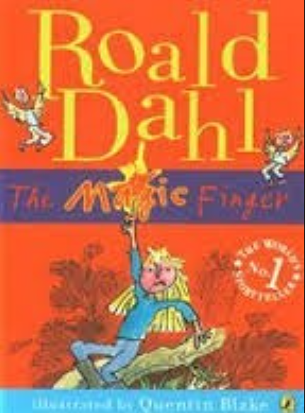 The Magic Finger By Roald Dahl
