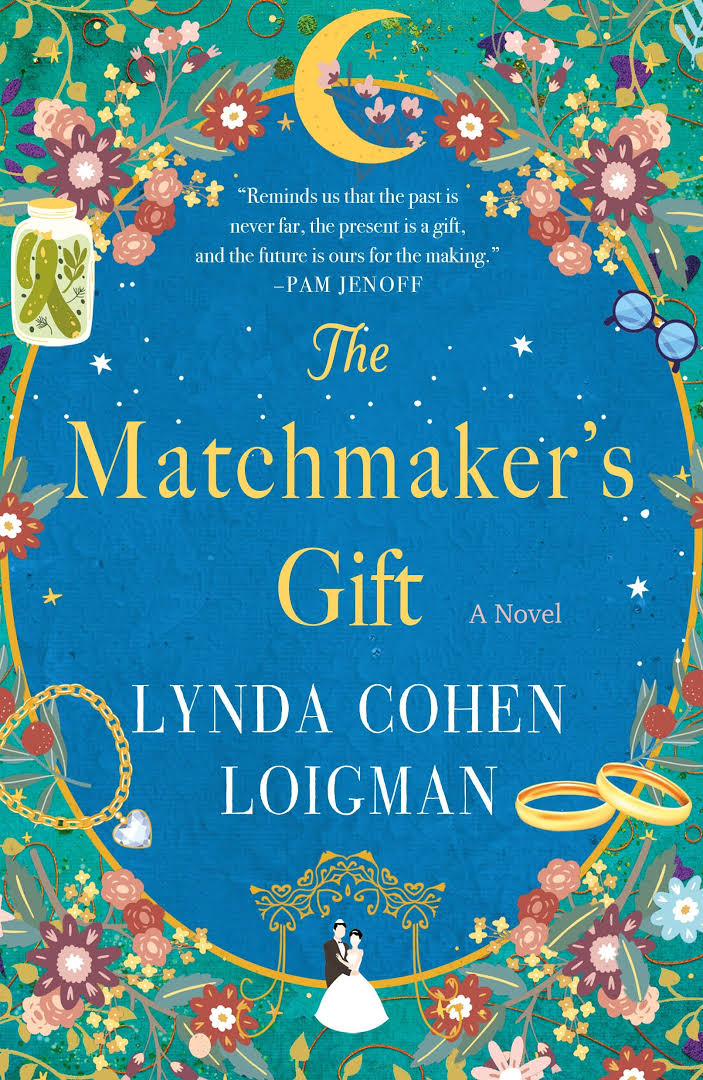The Matchmaker’s Gift By Lynda Cohen Loigman