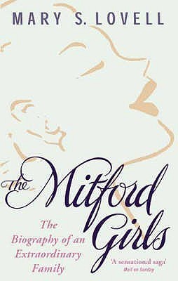 The Mitford Girls By Mary S. Lovell