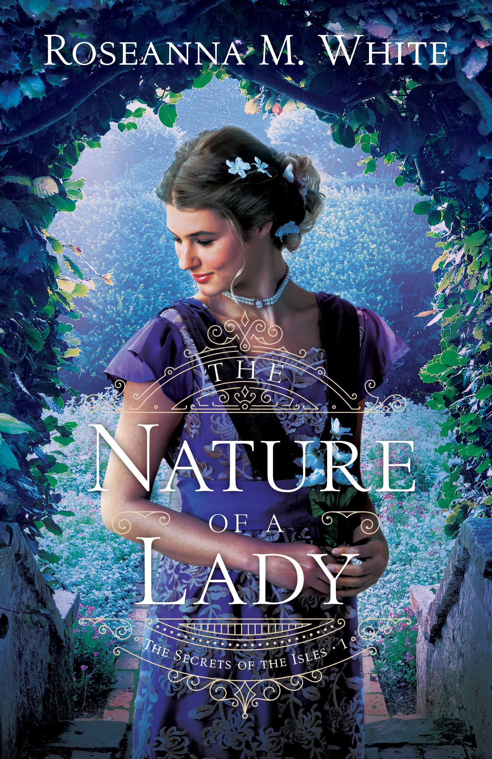 The Nature of a Lady By Roseanna M. White