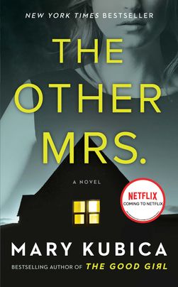 The Other Mrs. By Mary Kubica