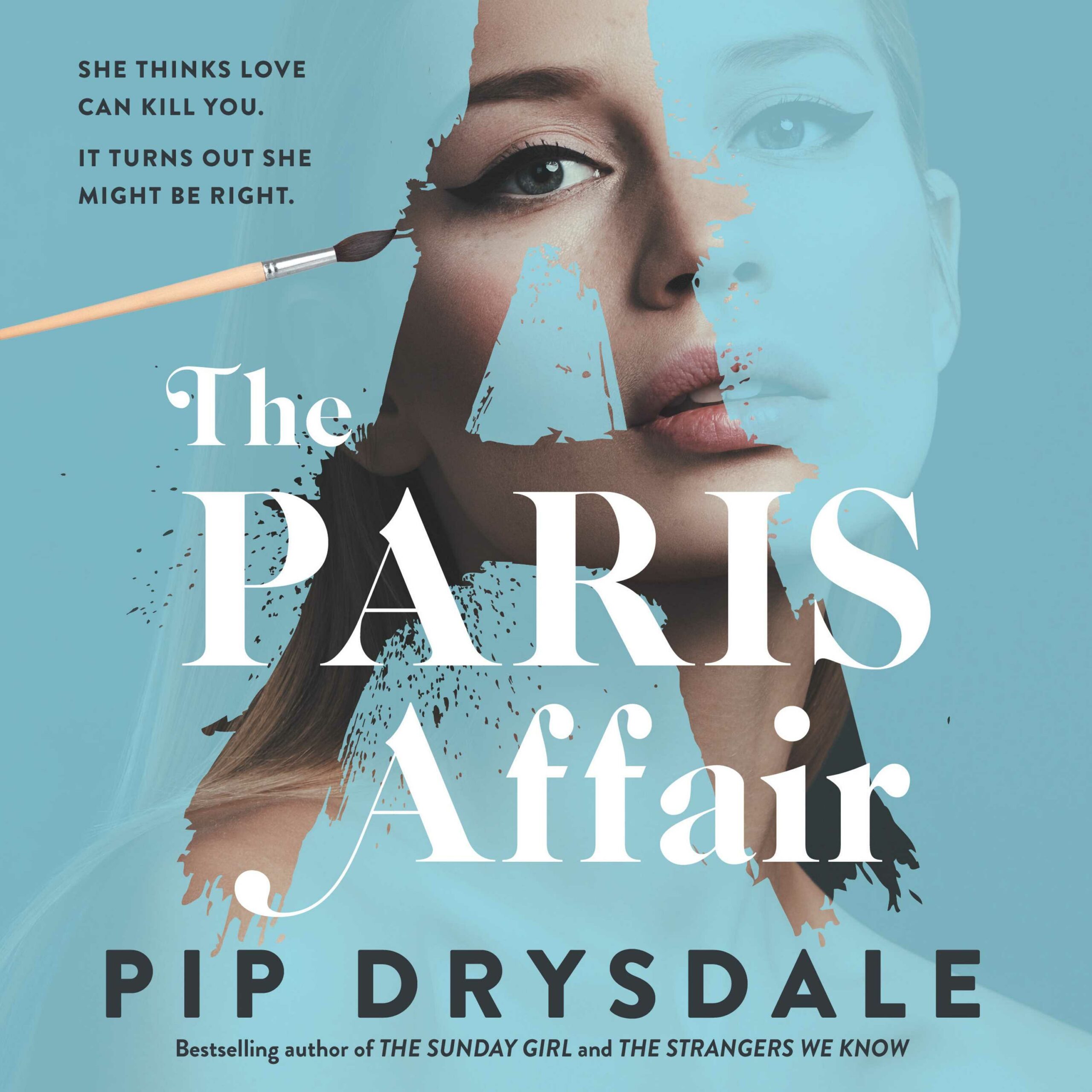 The Paris Affair By Pip Drysdale