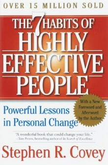 The Seven Habits Of Highly Effective People And The 8th Habit By Stephen Covey