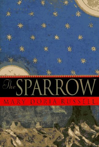 The Sparrow By Mary Doria Russell