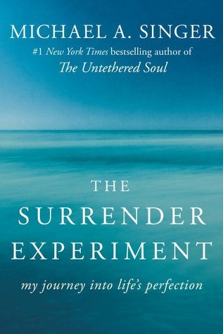 The Surrender Experiment By Michael Alan Singer